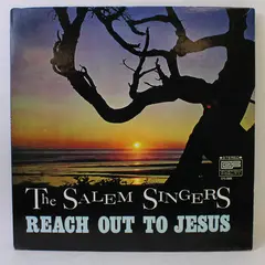 The Salem Singers – Reach Out To Jesus 12" Vinyl Record