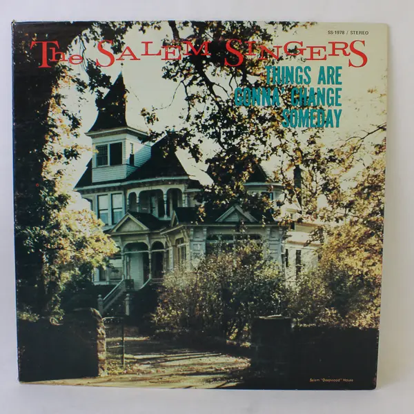 The Salem Singers Things Are Gonna Change Someday 12" Vinyl Record