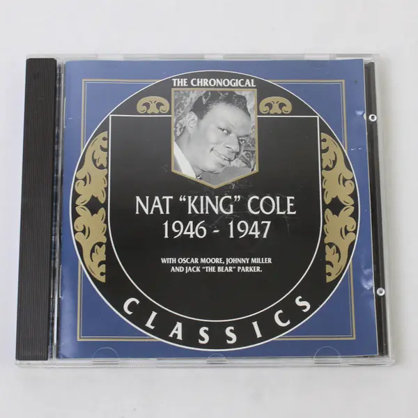 Nat King Cole 1946 - 1947 The Chronological Classics CD 1998