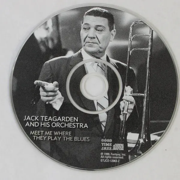 Meet Me Where They Play the Blues by Jack Teagarden and His Orchestra 1999 CD