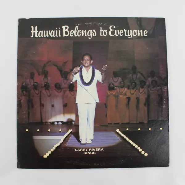 LARRY RIVERA Hawaii Belongs to Everyone 12" Vinyl Record