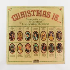 Christmas Is... Memorable Songs Of Christmas Great Artists Of Our Time 
