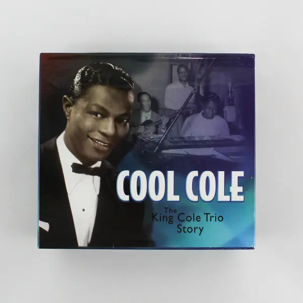 Cool Cole: The King Cole Trio Story 4-CD Set w/booklet 2001