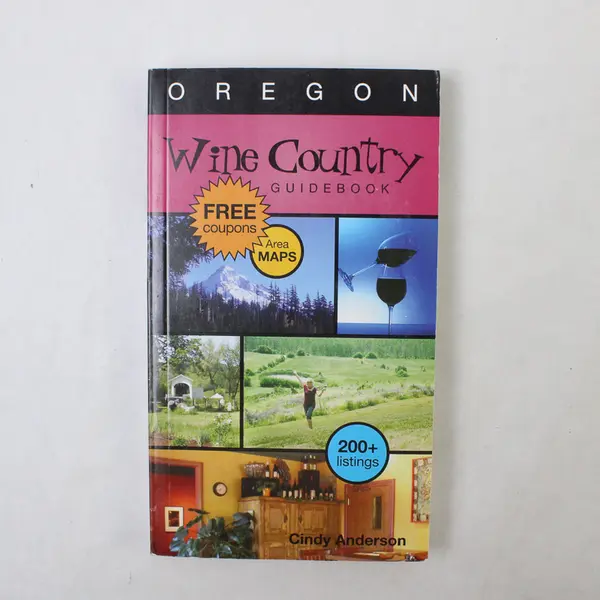 Cindy Anderson's Oregon Wine Country Guidebook 2009 Edition Paperback Good