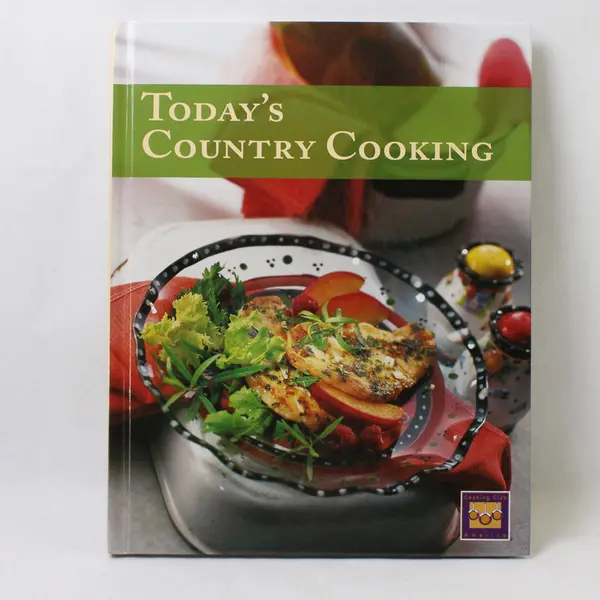 Today's Country Cooking by Chef John Schumacher 2011 HC Cooking Club of America