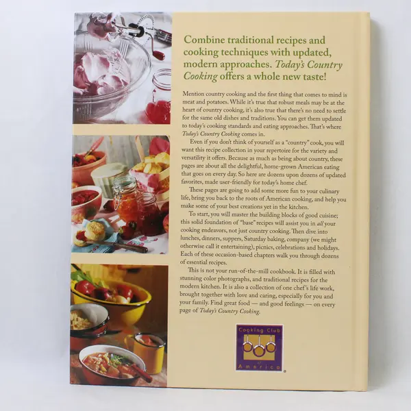 Today's Country Cooking by Chef John Schumacher 2011 HC Cooking Club of America