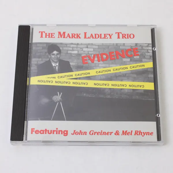 The Mark Ladley Trio Evidence Featuring John Greiner & Mel Rhyne CD 1993