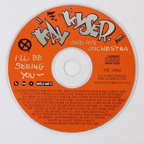 Kay Kyser and his Orchestra I'll Be Seeing You The Songs of WWII CD 1993