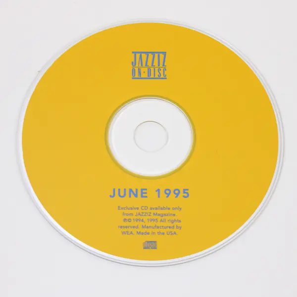 Jazziz On Disc Exclusive CD 10 Tracks by Various Artists June 1995