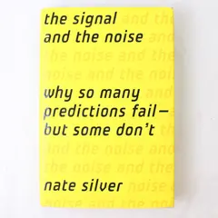 Signal and the Noise Nate Silver 2012 Hardcover Dust Jacket Strategies Plans 