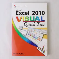 Microsoft Excel 2010 Visual Quick Tips by Paul McFedries 2010 Paperback Good
