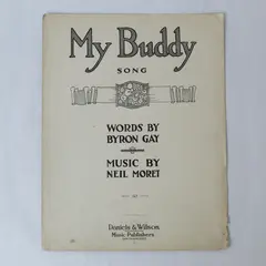 Antique 1919 Sheet Music "My Buddy" Neil Moret Byron Gay for Piano