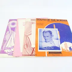 Lot Of 4 Vintage Sheet Music 1939 South Of The Border Bubbles In The Wine