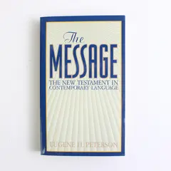 The Message The New Testament in Contemporary Language Eugene Peterson '93 PB
