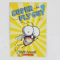 Super Fly Guy by Tedd Arnold 2014 Scholastic Paperback Book