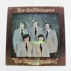 The Challengers -  The King is Coming - 12" Vinyl Record