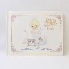 Precious Moments of Praise by Helen Steiner Rice 1993 Hardcover