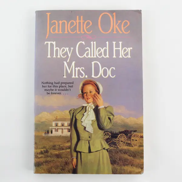 They Called Her Mrs. Doc by Janette Oke 1992 Paperback Historical Romance Good