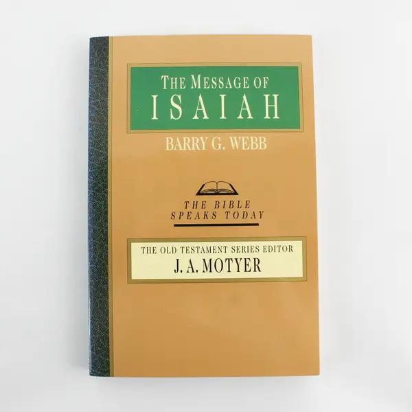 The Message of Isaiah On Eagles' Wings Barry G Webb 1996 Paperback Good