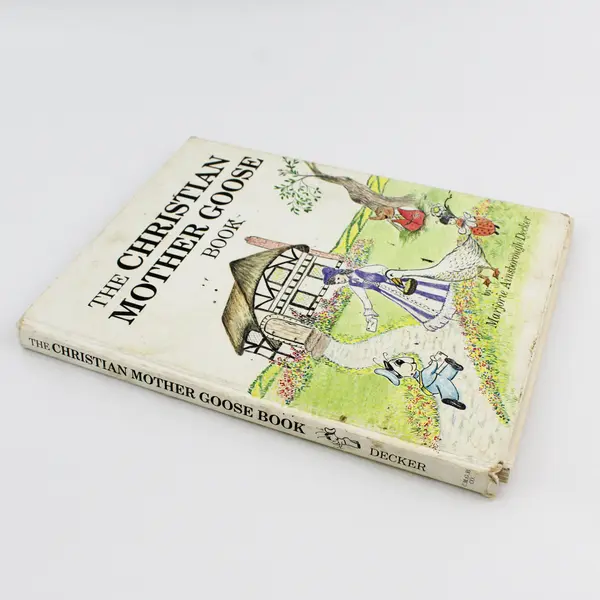 VTG The Christian Mother Goose Book by Marjorie Ainsborough Decker 1980 HC 