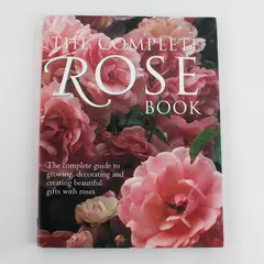The Complete Rose Book Peter McHoy The Complete Guide 2003 Soft Cover Good