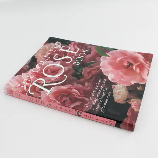 The Complete Rose Book Peter McHoy The Complete Guide 2003 Soft Cover Good