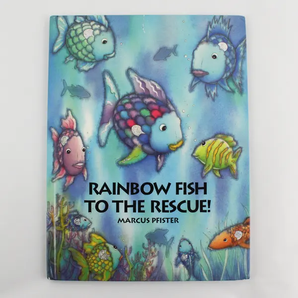 Rainbow Fish to the Rescue! by Marcus Pfister 1995 HC Translated by J A James