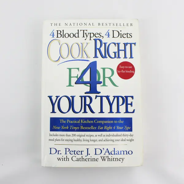 Cook Right 4 Your Type Peter J D'Adamo Catherine Whitney 2000 Paperback