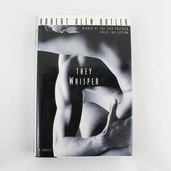 They Whisper by Robert Olen Butler 1st Edition 1994 Hardcover Dust Jacket Good