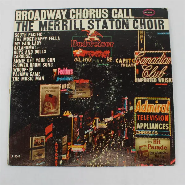 Broadway Chorus Call The Merrill Staton Choir 12" Vinyl Record