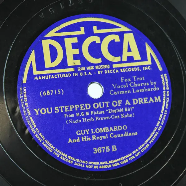 Guy Lombardo You Stepped Out Of a Dream/The Band Played on 10" Shellac Record.