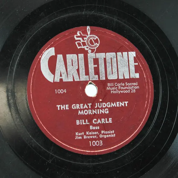 Bill Carle The Great Judgment Morning/the Lord's Prayer 10" Shellac Record