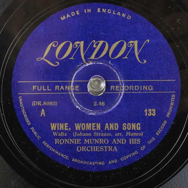 Ronnie Munro Wine, Women And Song/Roses of The South-Waltz 10" Shellac