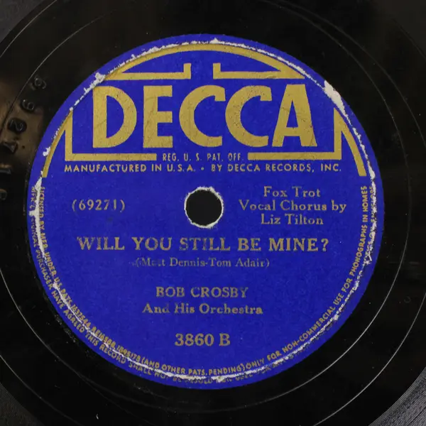 Bob Crosby  Do You Care? Will You Still Be Mine? 10" Shellac