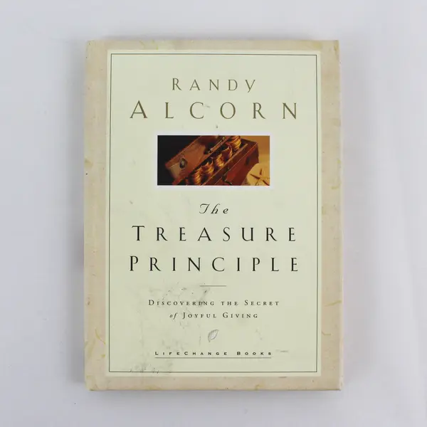 The Treasure Principle Discovering the Secret of Joyful Giving Randy Alcorn 2001