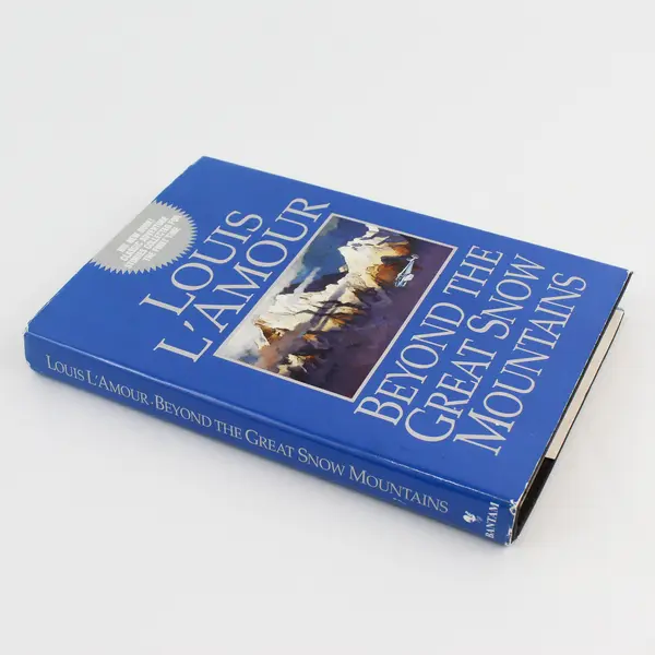Beyond the Great Snow Mountains Louis L'Amour Book of Short Stories 1999 HC DJ