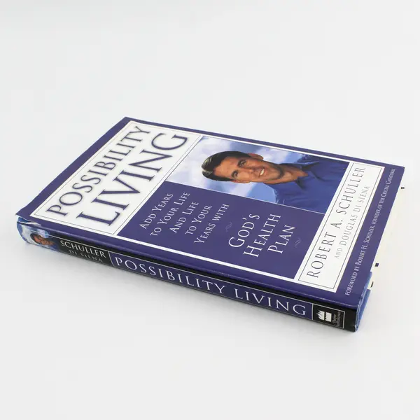 Possibility Living Robert A Schuller & Douglas Di Siena 1st Edition 2000 HC DJ