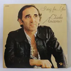 Charles Aznavour - I Sing For... You 12" Vinyl Record