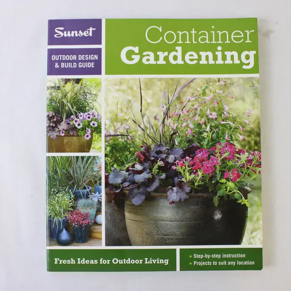 Container Gardening A Sunset Outdoor Design & Build Guide Hank Jenkins 2010 PB