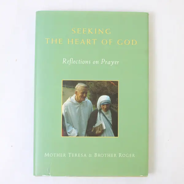 Vintage Seeking The Heart of God Mother Teresa & Brother Roger 1993 Hardcover DJ