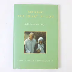 Vintage Seeking The Heart of God Mother Teresa & Brother Roger 1993 Hardcover DJ