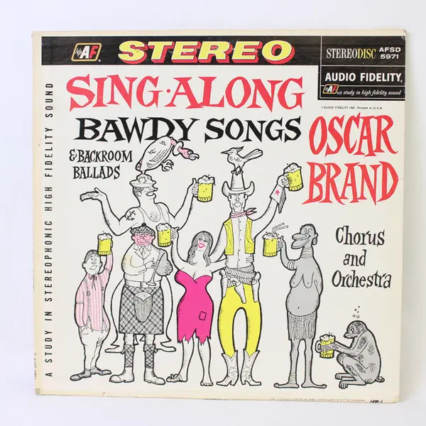 Sing Along Bawdy Songs And Backroom Ballads Oscar Brand 12" Vinyl Record