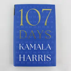 107 Days by Kamala Harris 2025, Hardcover