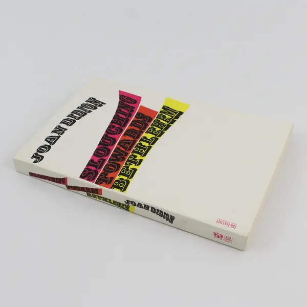 Slouching Towards Bethlehem : Essays by Joan Didion (2008, Trade Paperback)