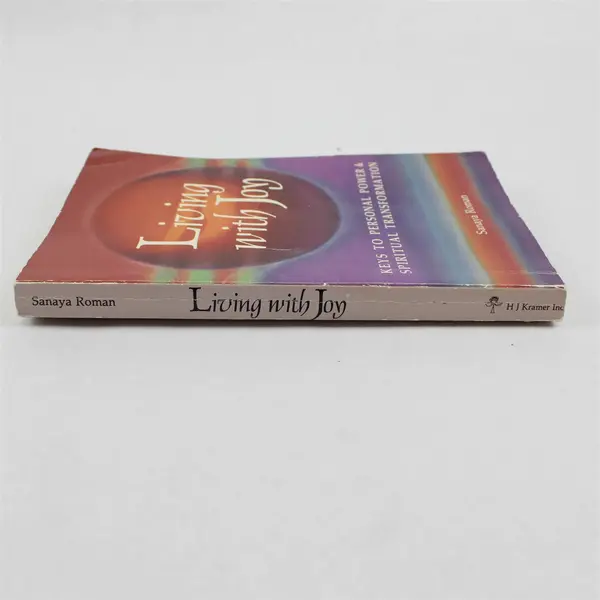 Living with Joy Keys to Personal Power by Sanaya Roman 1986 1st PB Edition 