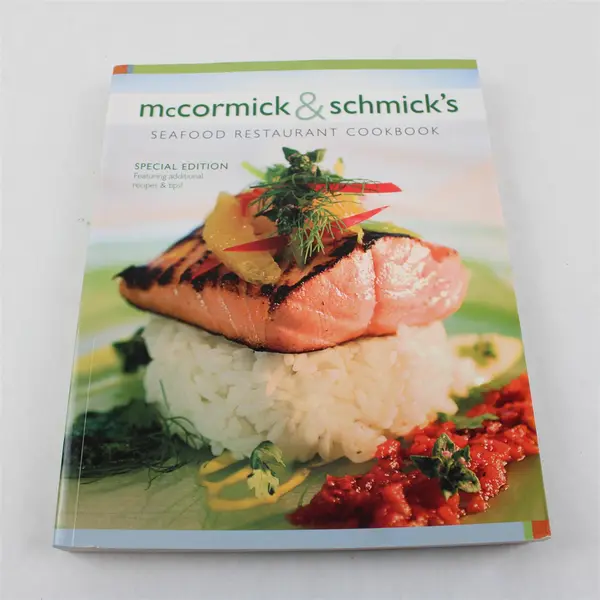 McCormick & Schmick's Seafood Restaurant Cookbook William King 2005 Special Ed 