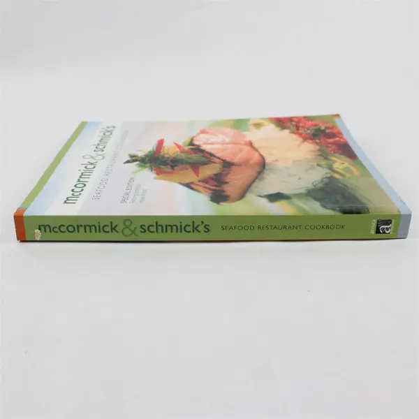 McCormick & Schmick's Seafood Restaurant Cookbook William King 2005 Special Ed 