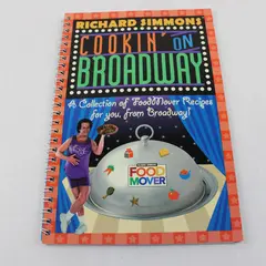 Richard Simmons Cookin' On Broadway 2000 Spiral Bound PB Food Mover Series