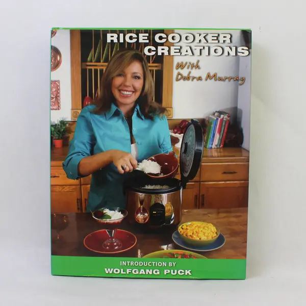 Rice Cooker Creations With Debra Murray 2007 Hardcover Dust Jacket Good