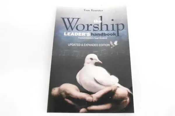 Tom Kraeuter The Worship Leader's Handbook Paperback Expanded Edition 2007